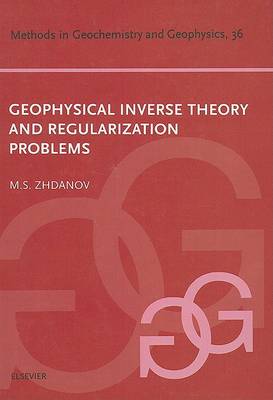 Geophysical Inverse Theory and Regularization Problems