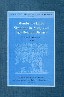 Membrane Lipid Signaling in Aging and Age-Related Disease Volume 12