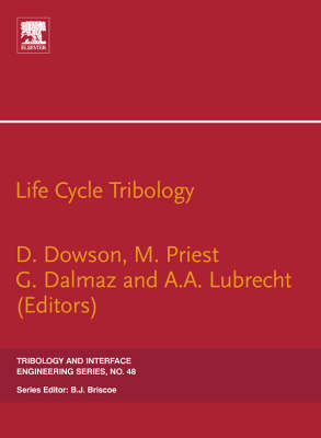 Life Cycle Tribology Volume 48
