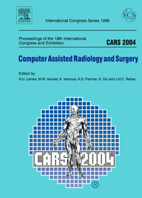 CARS 2004 - Computer Assisted Radiology and Surgery