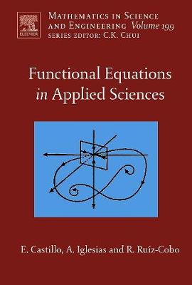 Functional Equations in Applied Sciences: Volume 199