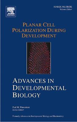 Planar Cell Polarization during Development Volume 14