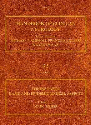 Stroke Part I: Basic and Epidemiological Aspects Volume 92