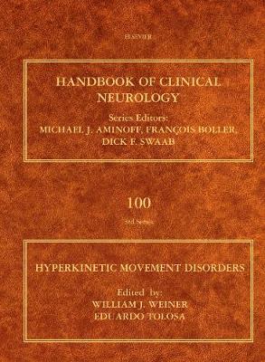 Hyperkinetic Movement Disorders Volume 100