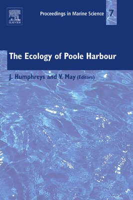 The Ecology of Poole Harbour Volume 7