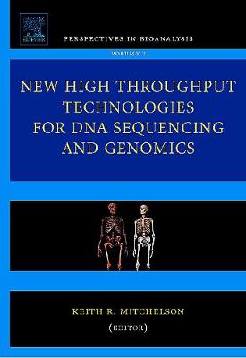 New High Throughput Technologies for DNA Sequencing and Genomics Volume 2