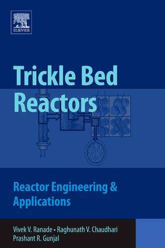 Trickle Bed Reactors