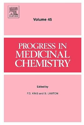 Progress in Medicinal Chemistry Volume 45