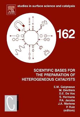 Scientific Bases for the Preparation of Heterogeneous Catalysts Volume 162