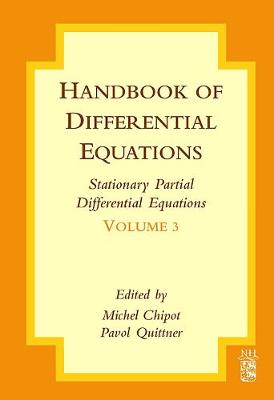 Handbook of Differential Equations: Stationary Partial Differential Equations Volume 3