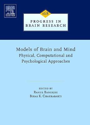 Models of Brain and Mind Volume 168