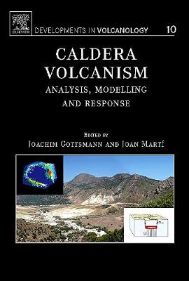 Caldera Volcanism Volume 10