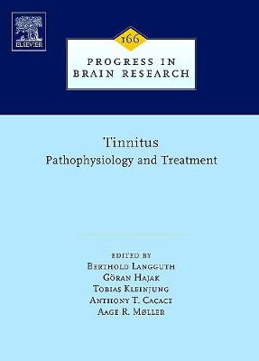 Tinnitus: Pathophysiology and Treatment Volume 166