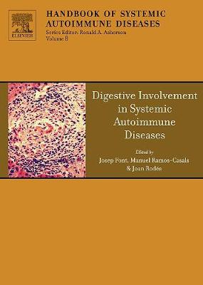 Digestive Involvement in Systemic Autoimmune Diseases: Volume 13