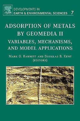 Adsorption of Metals by Geomedia II: Volume 7