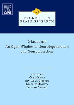 Glaucoma: An Open-Window to Neurodegeneration and Neuroprotection Volume 173