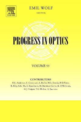 Progress in Optics Volume 53