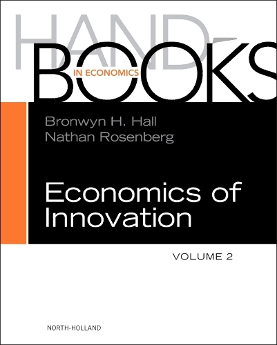 Handbook of the Economics of Innovation Volume 2