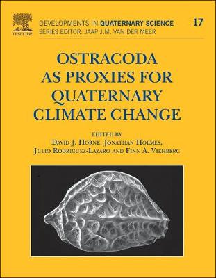 Ostracoda as Proxies for Quaternary Climate Change Volume 17