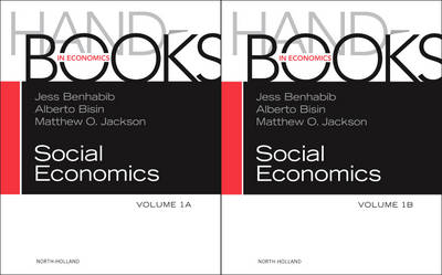Handbook of Social Economics SET: 1A, 1B: Volume 1