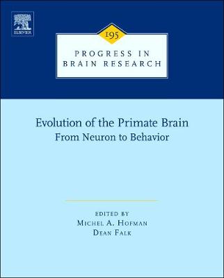 Evolution of the Primate Brain Volume 195