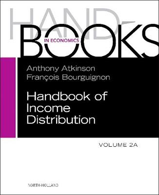 Handbook of Income Distribution, Vol 2A Volume 2A