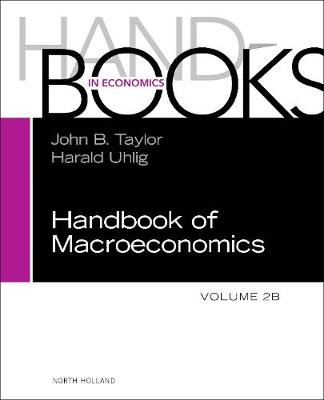 Handbook of Macroeconomics Volume 2B
