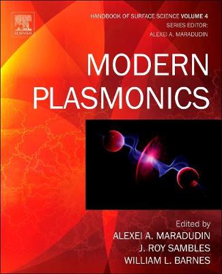 Modern Plasmonics Volume 4