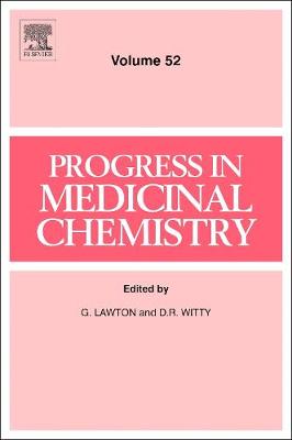 Progress in Medicinal Chemistry: Volume 52