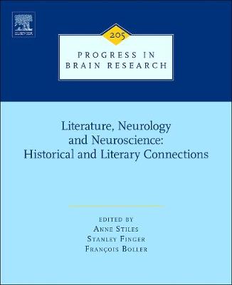 Literature, Neurology, and Neuroscience: Historical and Literary Connections Volume 205