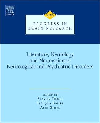 Literature, Neurology, and Neuroscience: Neurological and Psychiatric Disorders: Volume 206