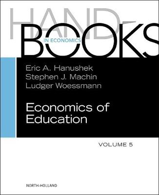 Handbook of the Economics of Education Volume 5