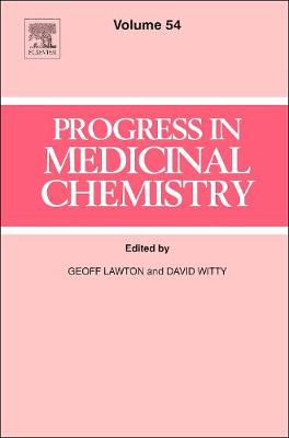 Progress in Medicinal Chemistry Volume 54