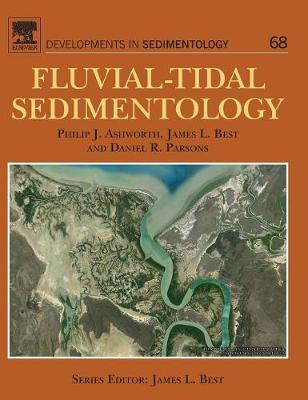 Fluvial-Tidal Sedimentology Volume 68