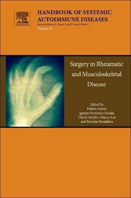 Surgery in Rheumatic and Musculoskeletal Disease Volume 15