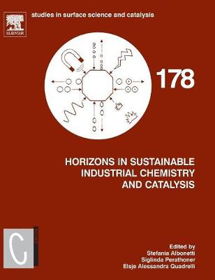Horizons in Sustainable Industrial Chemistry and Catalysis Volume 178