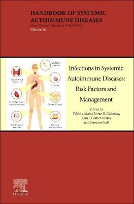Infections in Systemic Autoimmune Diseases Volume 16