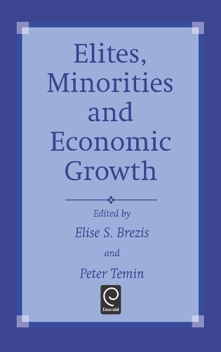 Elites, Minorities and Economic Growth