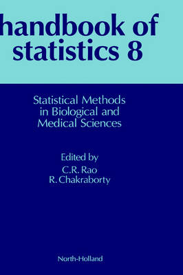 Statistical Methods in Biological and Medical Sciences: Volume 8
