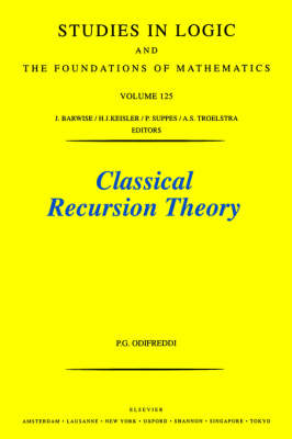 Classical Recursion Theory: Volume 125