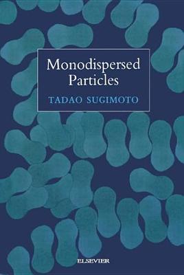 Monodispersed Particles