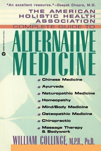 Complete Guide to Alternative Medicine