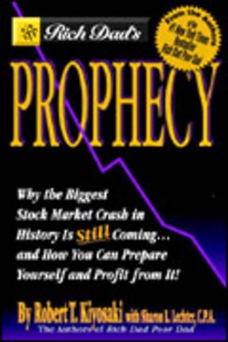 Rich Dad's Prophecy
