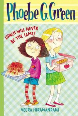 Phoebe G. Green Lunch Will Never be the Same!