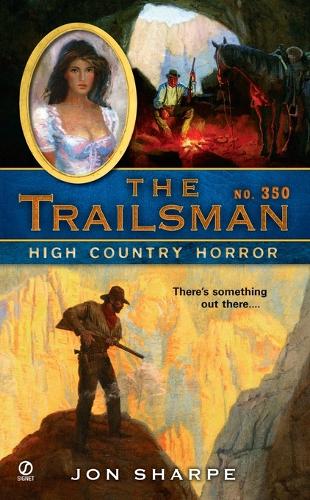 The Trailsman #350