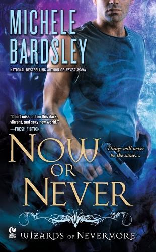 Now Or Never