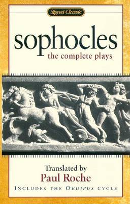 Sophocles: The Complete Plays