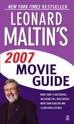 Leonard Maltin's Movie and Video Guide 2007
