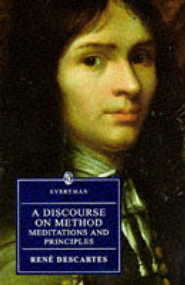 A Discourse on Method, Meditations and Principles