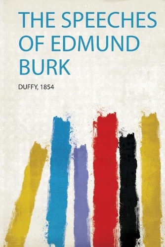 The Speeches of Edmund Burk